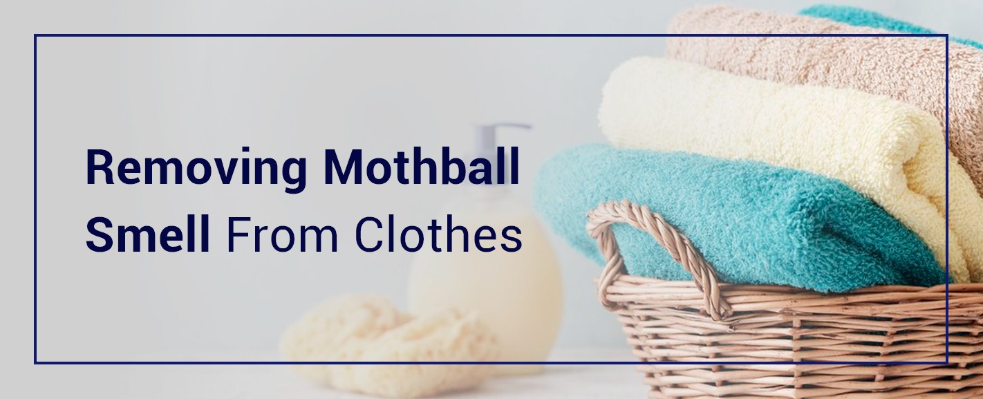 Removing mothball smell from clothes