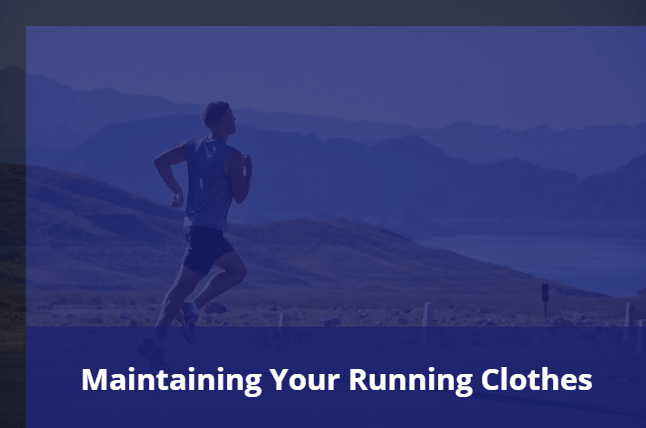 Maintaining Your Running Clothes
