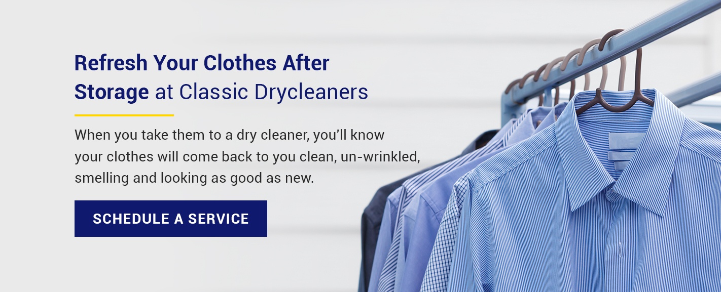 have your clothes professionally dry cleaned at Classic Drycleaners